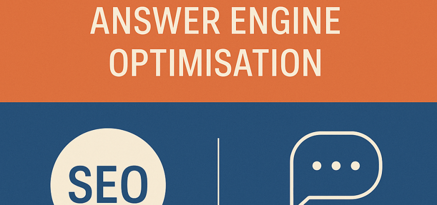 From Search Engine Optimisation to Answer Engine Optimisation: The Shift Every Business Must Understand